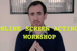 Online Screen Acting Workshop